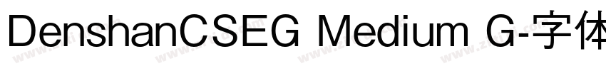 DenshanCSEG Medium G字体转换